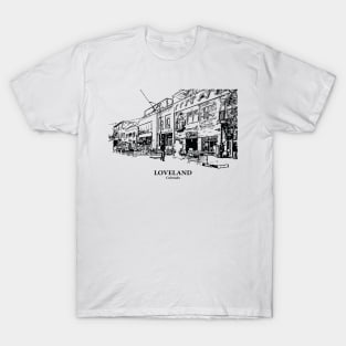 Loveland - Colorado T-Shirt